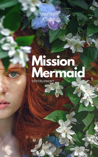 Mission Mermaid - Déferlement